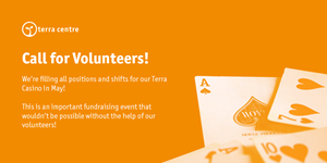 Terra Casino: Volunteers Needed
