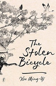 The Stolen Bicycle by Wu Ming-Yi – #MBI2018 Review