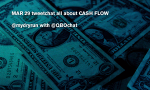 @QBOChat Discussion: Cash Flow Management