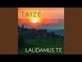 Taizé Tuesday: Heureux qui s'abandonne à toi