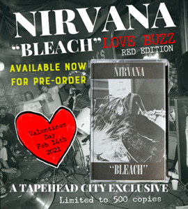 Nirvana’s album ‘Bleach’ to be reissued on red cassette for Valentine’s Day