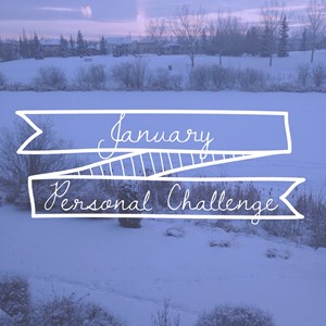 Personal Challenge – January 2018