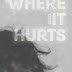 Where It Hurts by Sarah de Leeuw