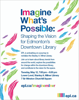 Imagine What's Possible: Shaping the Vision for Edmonton's Downtown Library