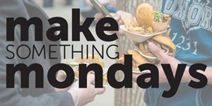 Make Something Mondays: YEG Food